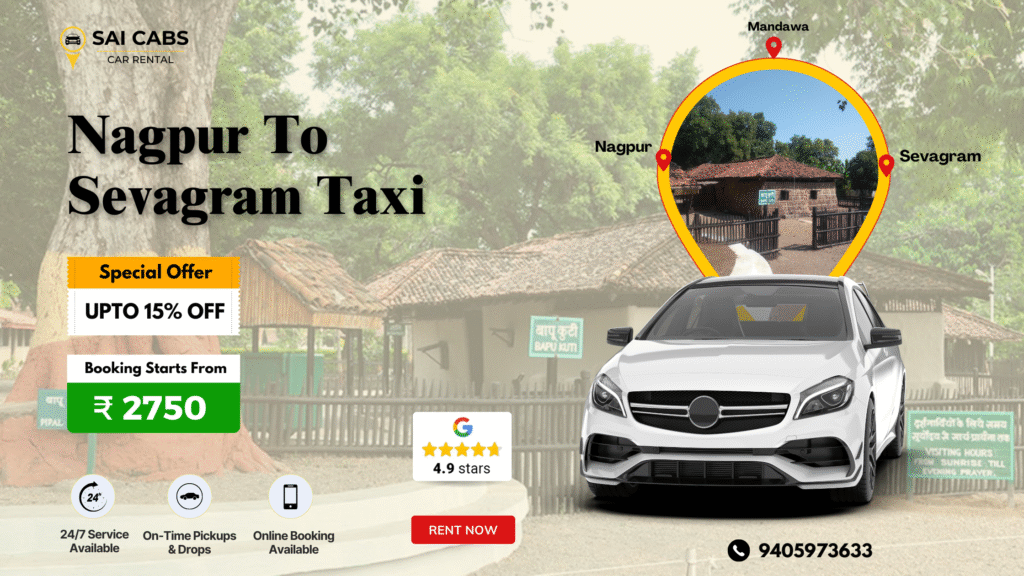 book nagpur to sevagram taxi with sai cabs car rental nagpur. call now. book now.