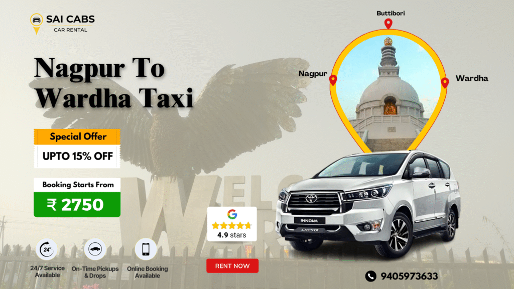 book nagpur to Wardha taxi with sai cabs car rental nagpur. call now. book now.
